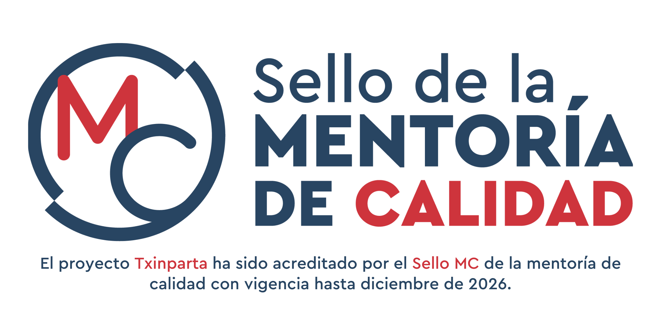 Txinparta sello de la mentoría de calidad